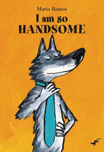 Imagen de archivo de I Am So Handsome (Gecko Press Titles) a la venta por Jenson Books Inc