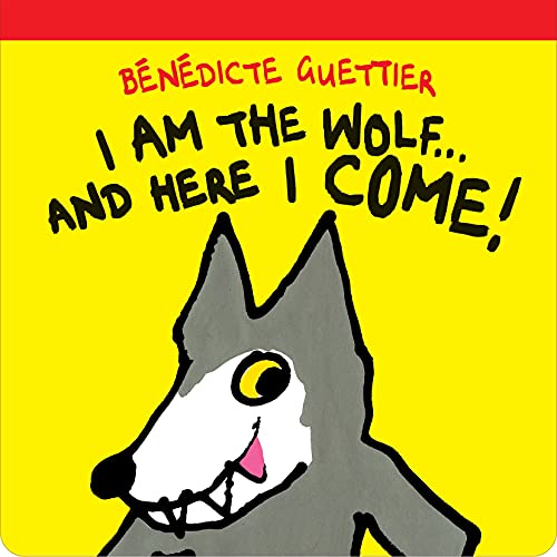 Stock image for I Am the Wolf . and Here I Come! for sale by Better World Books