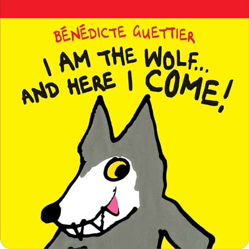 Stock image for I Am the Wolf . and Here I Come! for sale by Better World Books