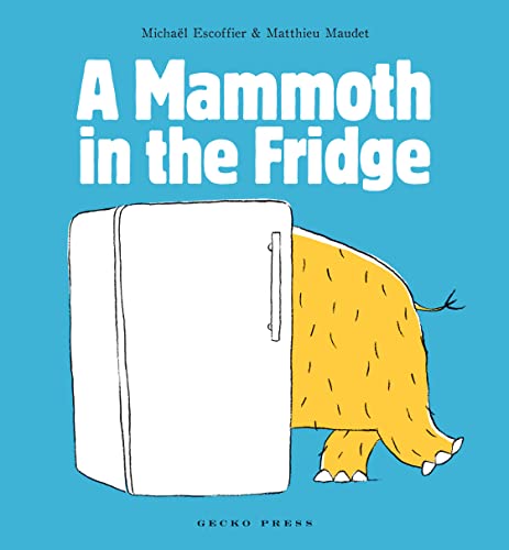 Stock image for A Mammoth in the Fridge for sale by Better World Books