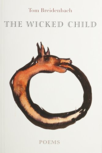 Stock image for The Wicked Child / IX XI for sale by Midtown Scholar Bookstore