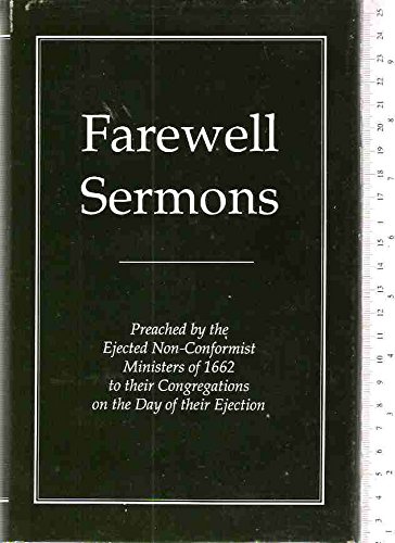 Stock image for FAREWELL SERMONS OF SOME OF THE MOST EMINENT OF THE NONCONFORMIST MINISTERS for sale by Cornerstone Books