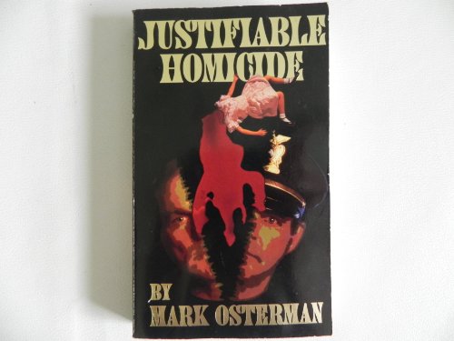 Imagen de archivo de Justifiable Homicide. a la venta por Sara Armstrong - Books