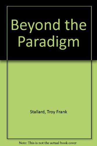 9781877633300: Beyond the Paradigm