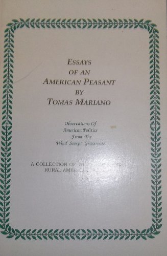 Imagen de archivo de Essays of an American Peasant a la venta por Bookmarc's