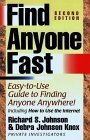 Stock image for Find Anyone Fast - Easy to Use Guide to Finding Anyone Anywhere! for sale by Booked Experiences Bookstore