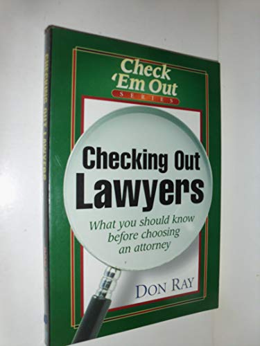 Beispielbild fr Checking Out Lawyers (Check 'Em Out Series) zum Verkauf von WeSavings LLC