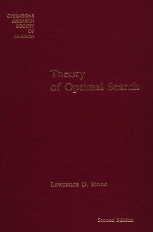 Beispielbild fr THEORY OF OPTIMAL SEARCH (TOPICS IN OPERATIONS RESEARCH SERIES) zum Verkauf von Second Story Books, ABAA