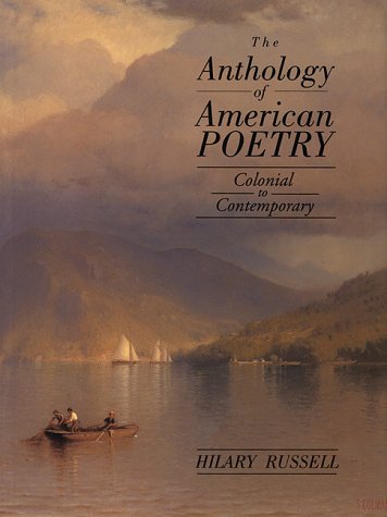Stock image for The Anthology of American Poetry Xxx : Colonial to Contemporary for sale by Better World Books
