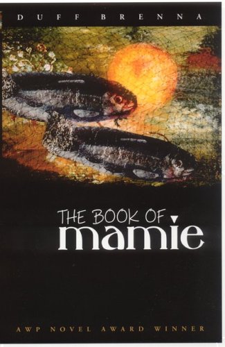 Beispielbild fr The Book of Mamie zum Verkauf von ThriftBooks-Dallas
