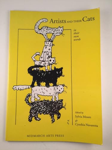 Artists And Their Cats in their own Words (9781877675027) by Moore, S.