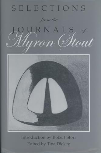 Imagen de archivo de Selections from The Journals of Myron Stout a la venta por Spike706