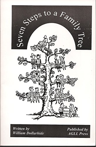 Beispielbild fr Seven steps to a family tree zum Verkauf von Bookmans