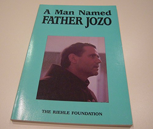 9781877678066: A Man Named Fr. Jozo