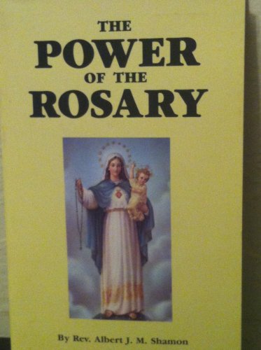 Stock image for The Power of the Rosary for sale by Better World Books