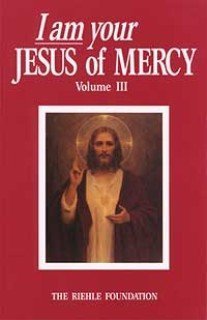 Stock image for I Am Your Jesus of Mercy (Volume III) for sale by Anybook.com