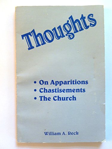 Stock image for Thoughts: On Apparitions, Chastisements, the Church for sale by Wonder Book