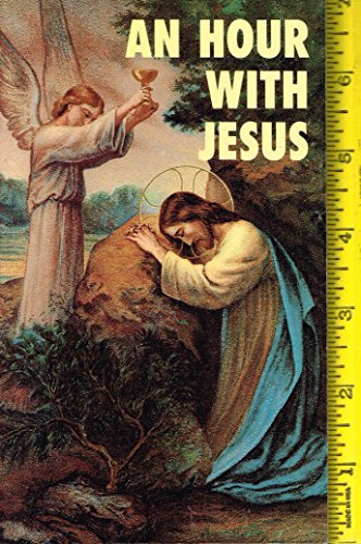 Beispielbild fr An Hour with Jesus zum Verkauf von Better World Books