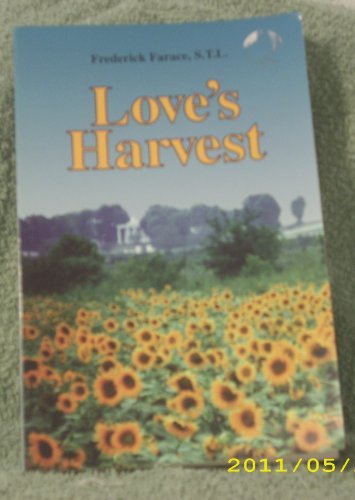 Beispielbild fr Love's Harvest: The Life of Blessed Pauline zum Verkauf von ThriftBooks-Atlanta