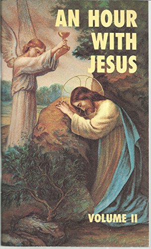 Beispielbild fr An Hour with Jesus zum Verkauf von Better World Books