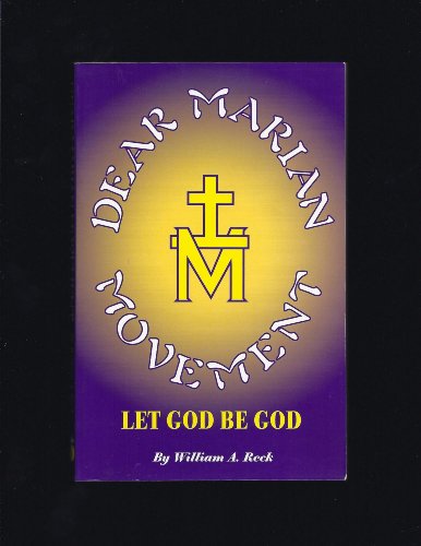 Dear Marian Movement: Let God Be God