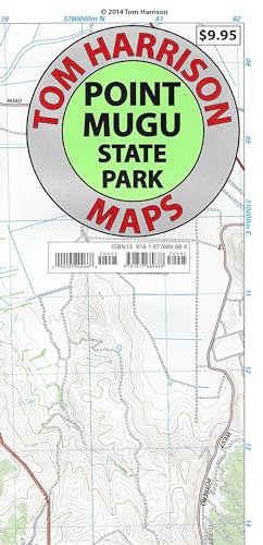 Stock image for PT Mugu State Park Trail Map: PT Mugu, Circle X Ranch, Arroyo Sequit, Backbone Trail, Malibu Springs, Rancho Sierra Vista, Leo Carrillo State Park: (Tom Harrison Maps) [Map] Tom Harrison Maps for sale by Lakeside Books