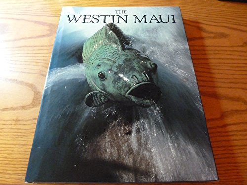 Stock image for The Westin Maui for sale by Bingo Books 2