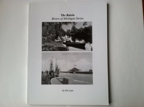 Imagen de archivo de The Raisin Rivers of Michigan Series a la venta por Redux Books