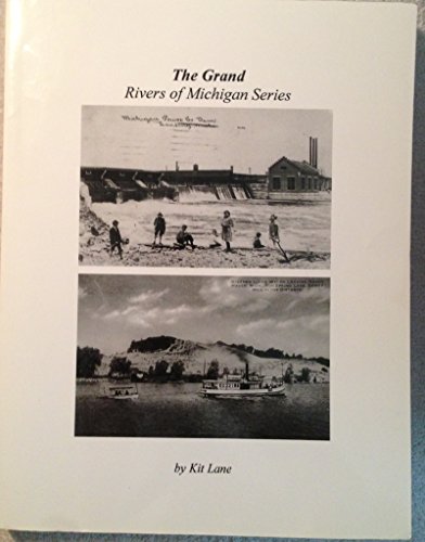 Imagen de archivo de The Grand (Rivers of Michigan) a la venta por Redux Books