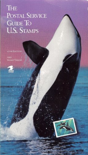 Stock image for The Postal Service Guide to U.S. Stamps: 17th Edition, 1991 Stamp Values for sale by Wonder Book