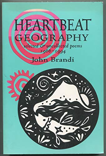 Stock image for Heartbeat Geography: New and Selected Poems for sale by ThriftBooks-Atlanta