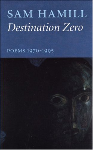 Stock image for Destination Zero : Poems, 1970-1995 for sale by Better World Books