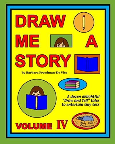 9781877732041: Draw Me a Story Volume IV: Twelve Draw and Tell Stories for Children (Volume 4)