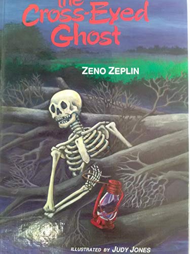 The Cross-Eyed Ghost (9781877740053) by Zeplin, Zeno