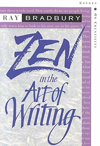 Stock image for Zen in the Art of Writing : Essays on Creativity for sale by Better World Books: West