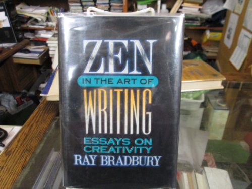 Zen in the Art of Writing (9781877741029) by Bradbury, Ray