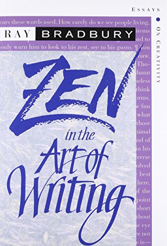 Beispielbild fr Zen in the Art of Writing: Essays on Creativity zum Verkauf von BooksRun