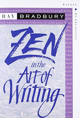 9781877741098: Zen in the Art of Writing: Essays on Creativity
