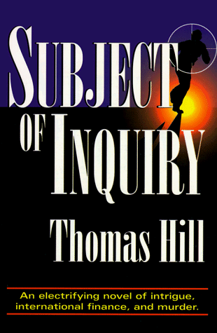 Subject of Inquiry (9781877749322) by Hill, Thomas