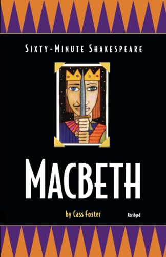 Beispielbild fr Sixty-Minute Shakespeare: Macbeth zum Verkauf von Gulf Coast Books