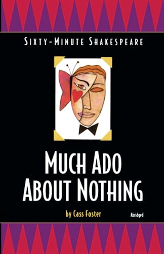 Beispielbild fr Much Ado About Nothing: Sixty-Minute Shakespeare Series zum Verkauf von SecondSale
