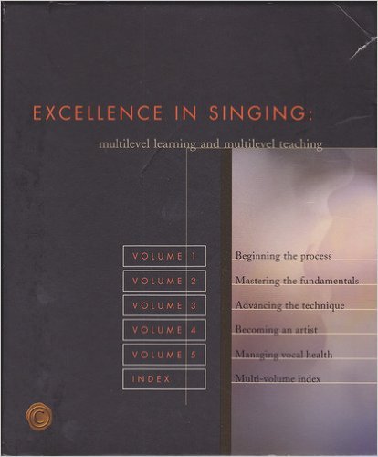 9781877761157: Excellence in Singing: Multilevel Teaching & Multilevel Learning (5-Volume Boxed Set)