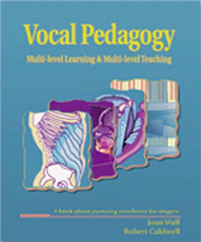 9781877761942: Vocal Pedigogy: Multi-Level Teaching & Multi-Level Learning