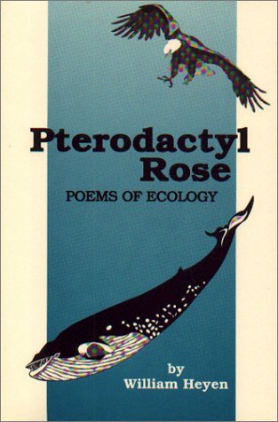 Beispielbild fr Pterodactyl Rose: Poems of Ecology zum Verkauf von Wonder Book