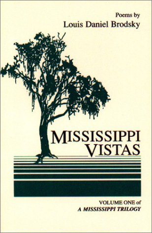 Stock image for Mississippi Vistas (Mississippi Trilogy) for sale by Basement Seller 101