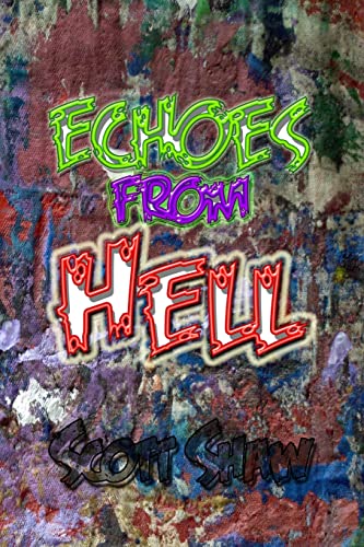 Beispielbild fr Echoes from Hell zum Verkauf von Lucky's Textbooks