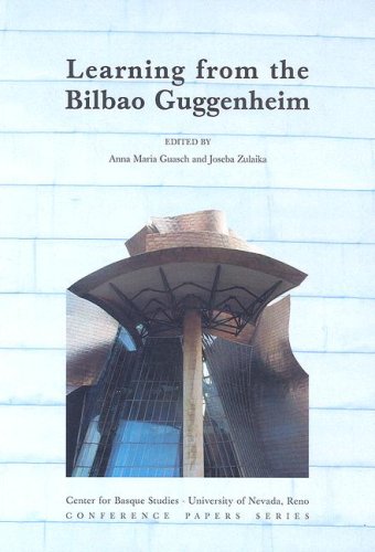 9781877802515: Learning From The Bilbao Guggenheim (CENTER FOR BASQUE STUDIES CONFERENCE PAPERS SERIES)