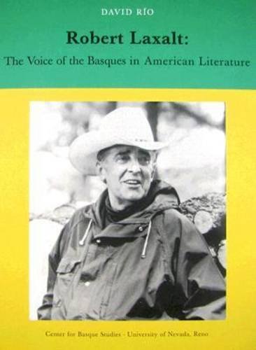Imagen de archivo de Robert Laxalt: The Voice of Basques in North American Literature (Occasional Papers) a la venta por Chaparral Books