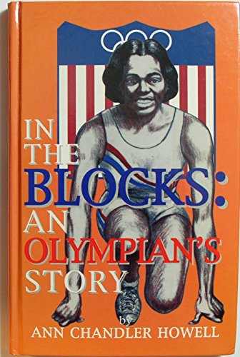Beispielbild fr In the Blocks: An Olympian's Story zum Verkauf von Robinson Street Books, IOBA