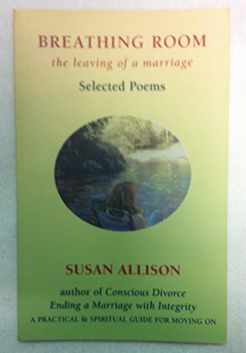 Breathing Room: The Leaving of a Marriage (9781877809897) by Allison, Susan